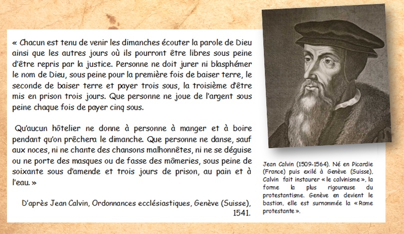 DOC 2 – Jean Calvin, un protestant rigoureux